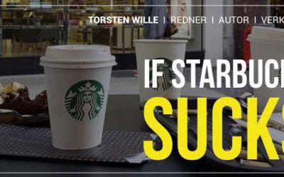 If Starbucks sucks – Als kleines Unternehmen Platzhirsche attackieren